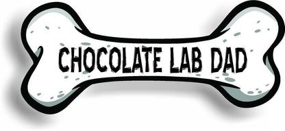 Dog Dad Chocolate Lab Bone Car Magnet Bumper Sticker 3"x7"