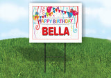 BELLA HAPPY BIRTHDAY BALLOONS 18 in x 24 in Yard Sign Road Sign with Stand