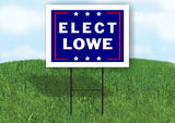 ELECT LOWE 18 in x 24 in Yard Sign Road Sign with Stand