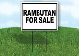 RAMBUTAN FOR SALE  BLACK BORDER Yard Sign Road with Stand LAWN SIGN