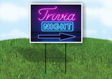 TRIVIA NIGHT RIGHT  ARROW BLACK Yard Sign Road with Stand LAWN SIGN Single sided