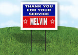 MELVIN THANK YOU SERVICE 18 in x 24 in Yard Sign Road Sign with Stand