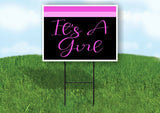 ITS A GIRL PINK STRIPES Yard Sign with Stand LAWN SIGN