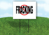 NO FRACKING RED CIRCLE Yard Sign with Stand LAWN SIGN