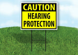 CAUTION Hearing Protection YELLOW Plastic Yard Sign ROAD SIGN with Stand