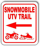 Snowmobile UTV TRAIL STRAIGHT ARROW RED LEFT Metal Aluminum composite sign