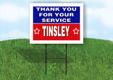 TINSLEY THANK YOU SERVICE 18 in x 24 in Yard Sign Road Sign with Stand