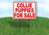 Collie PUPPIES FOR SALE RED Yard Sign Road with Stand LAWN SIGN