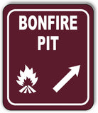 BONFIRE PIT DIRECTIONAL ARROW TRAIL 8 Variations Metal Aluminum composite sign