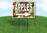 APPLES RIGHT ARROW W WHITE Yard Sign Road with Stand LAWN SIGN Single sided
