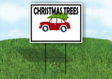 CHRISTMAS TREES CAR Yard Sign with Stand LAWN SIGN