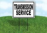 TRANSMISSION SERVICE Yard Sign with Stand LAWN SIGN