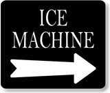 ICE machine RIGHT ARROW BLACK Metal Aluminum composite sign