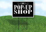 POP UP SHOP BLACK DIAMOND Yard Sign with Stand LAWN SIGN