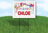 CHLOE HAPPY BIRTHDAY BALLOONS 18 in x 24 in Yard Sign Road Sign with Stand