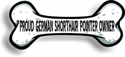 Proud German Shorthair Pointer Owner Bone Car Magnet Bumper Sticker 3"x7"