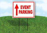 EVENT PARKING STRAIGHT arrow red Yard Sign with Stand LAWN SIGN