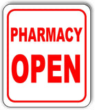 PHARMACY OPEN RED Metal Aluminum composite sign
