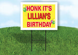 LILLIAN'S HONK ITS BIRTHDAY 18 in x 24 in Yard Sign Road Sign with Stand