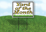 YARD OF THE MONTH GOLD GRASS FLOWERS Yard Sign Road with Stand LAWN SIGN