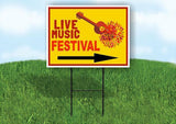 Live music festival right arrow Yard Sign Road with Stand LAWN SIGN Single sided