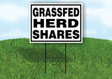 GRASSFED HERD SHARES BLACK BORDER Yard Sign with Stand LAWN SIGN
