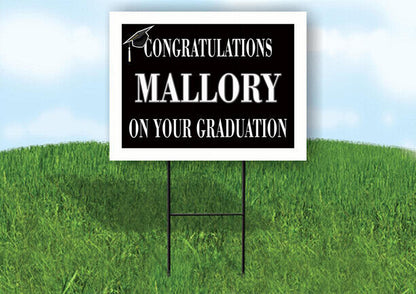 MALLORY CONGRATULATIONS GRADUATION 18 in x 24 in Yard Sign Road Sign with Stand