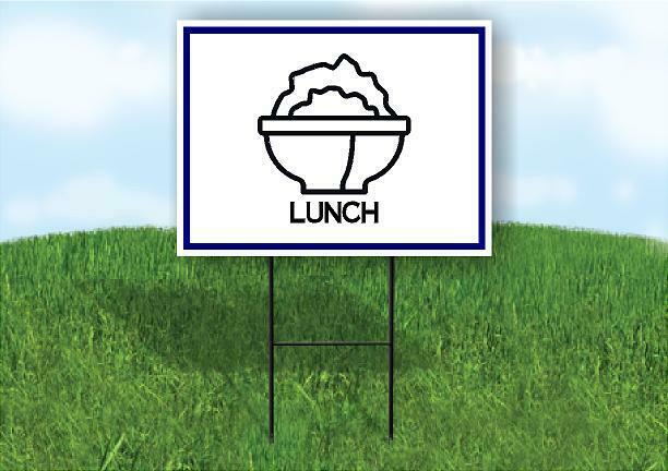 LUNCH BLUE BORDER Yard Sign Road with Stand LAWN SIGN