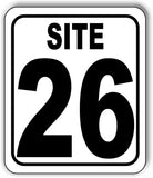 SITE 26 CAMP GROUND LOT NUMBER Aluminum Composite Sign