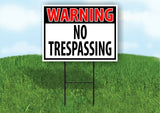 WARNING NO TRESPASSING RED Plastic Yard Sign ROAD SIGN with Stand