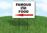 UTAH FAMOUS FOOD LEFT ARROW Yard Sign w Stand LAWN SIGN Single