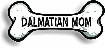 Dog Mom Dalmatian Bone Car Magnet Bumper Sticker 3"x7"