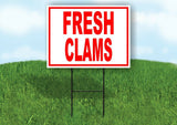FRESH CLAMS SEAFOOD RED WHITE Yard Sign Road with Stand LAWN SIGN