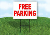FREE PARKING RED Plastic Yard Sign ROAD SIGN with Stand