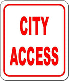 City Access metal outdoor sign long-lasting