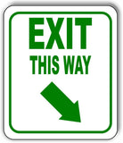EXIT THIS WAY DIRECTIONAL GREEN 8 Arrow Variations Metal Aluminum composite sign
