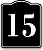 15 Bay Garage Door Plate Field Lane Gate Number BLACK Aluminum Composite Sign