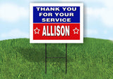 ALLISON THANK YOU SERVICE 18 in x 24 in Yard Sign Road Sign with Stand
