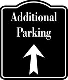 Additional Parking Up Arrow BLACK Aluminum Composite Sign