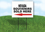 NEVADA SOUVENIRS SOLD HERE LEFT ARROWYard Sign w Stand LAWN  SIGN Single
