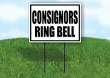 CONSIGNORS RING BELL BLACK BORDER Yard Sign Road with Stand LAWN SIGN