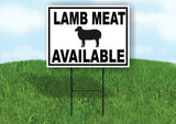 LAMB MEAT AVAILABLE BLACK BORDER Yard Sign Road with Stand LAWN SIGN