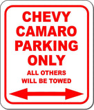 CHEVY CAMARO Parking Only All Others Towed Metal Aluminum Composite Sign
