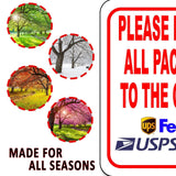Please Deliver All Packages TO THE GARAGE outdoor Metal sign