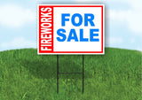 FIREWORKS FOR SALE BOLD RED WHITE BLUE 18inx24in Yard  Road Sign w/ Stand