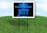 JETT RETIREMENT BLUE 18 in x 24 in Yard Sign Road Sign with Stand
