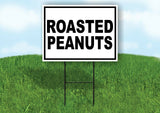 ROASTED PEANUTS BLACK BORDER Yard Sign with Stand LAWN SIGN