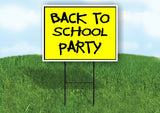 BACK TO SCHOOL PARTY YELLOW Yard Sign with Stand LAWN SIGN