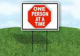 ONE PERSON AT A TIME STOP SIGN Yard Sign Road with Stand LAWN SIGN