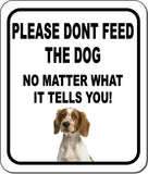 PLEASE DONT FEED THE DOG Welsh Springer Spaniel Metal Aluminum Composite Sign